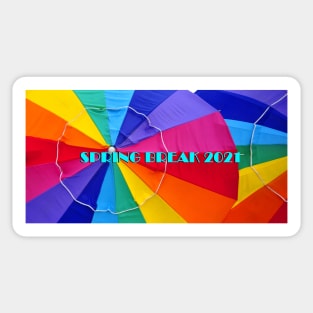 Spring Break 2021 rainbow umbrellas Sticker